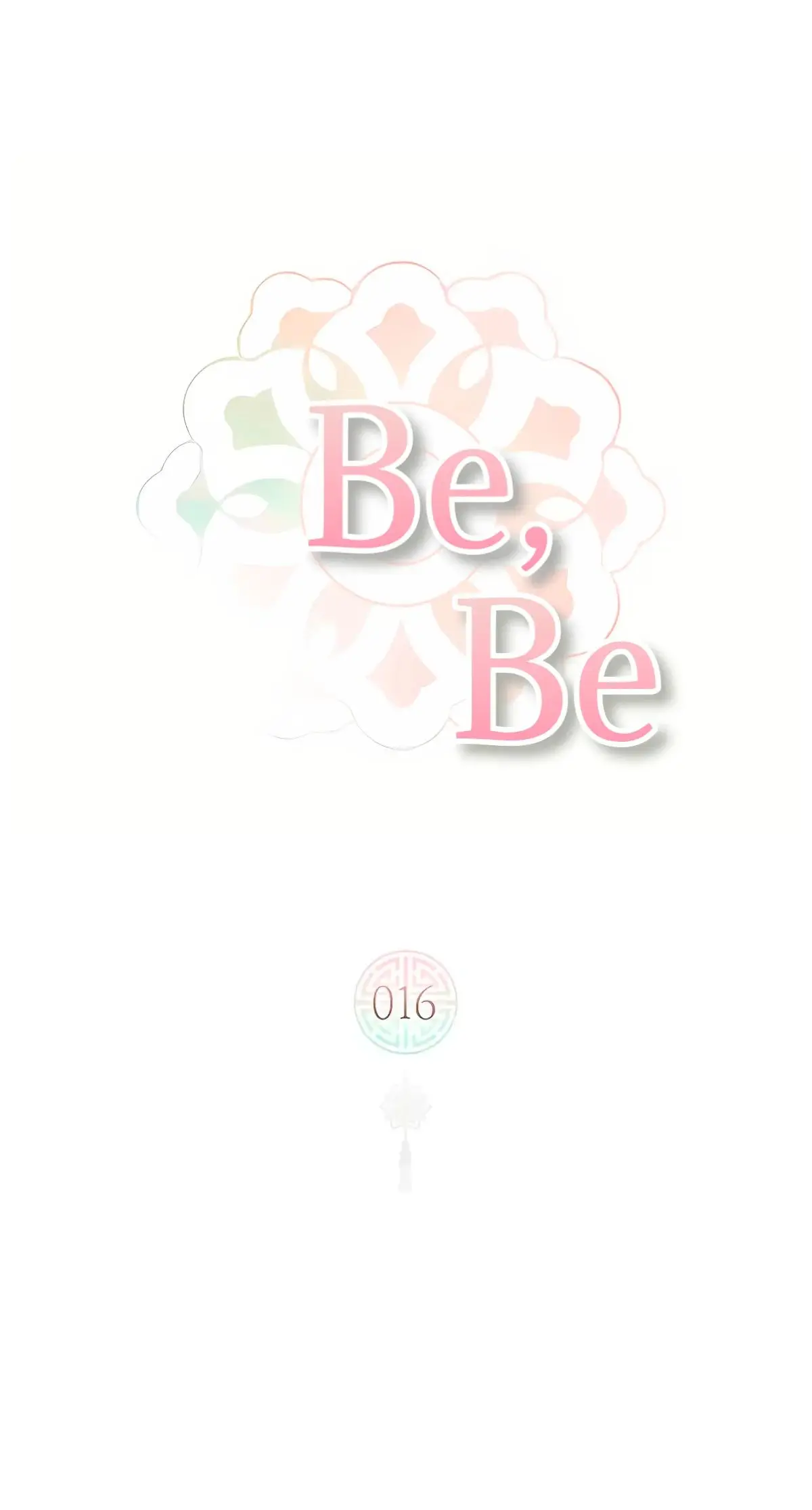 Be, be (2023) - Capítulo 16 - Página 20 - LectorTMOo