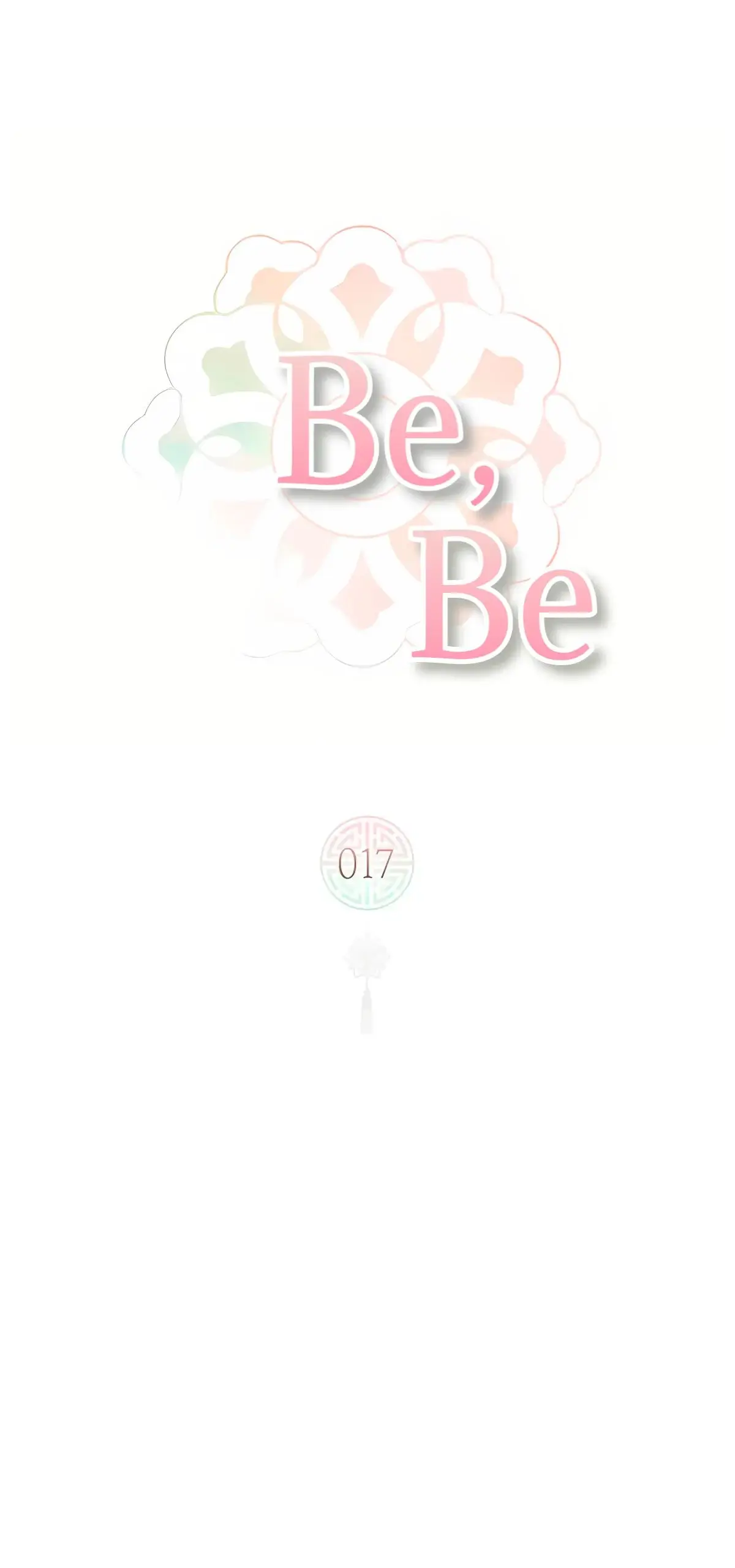 Be, be (2023) - Capítulo 17 - Página 2 - LectorTMOo