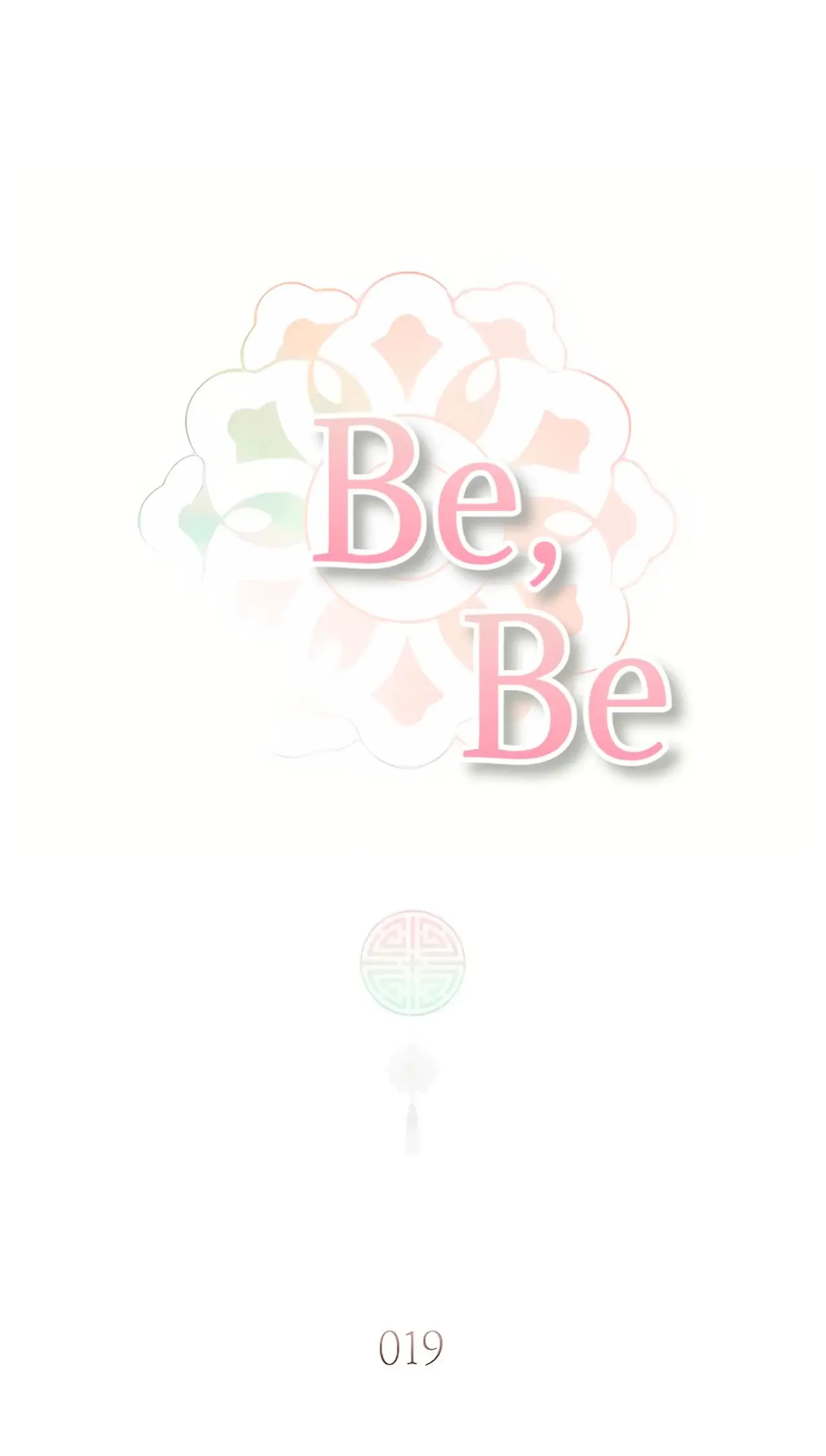 Be, be (2023) - Capítulo 19 - Página 2 - LectorTMOo