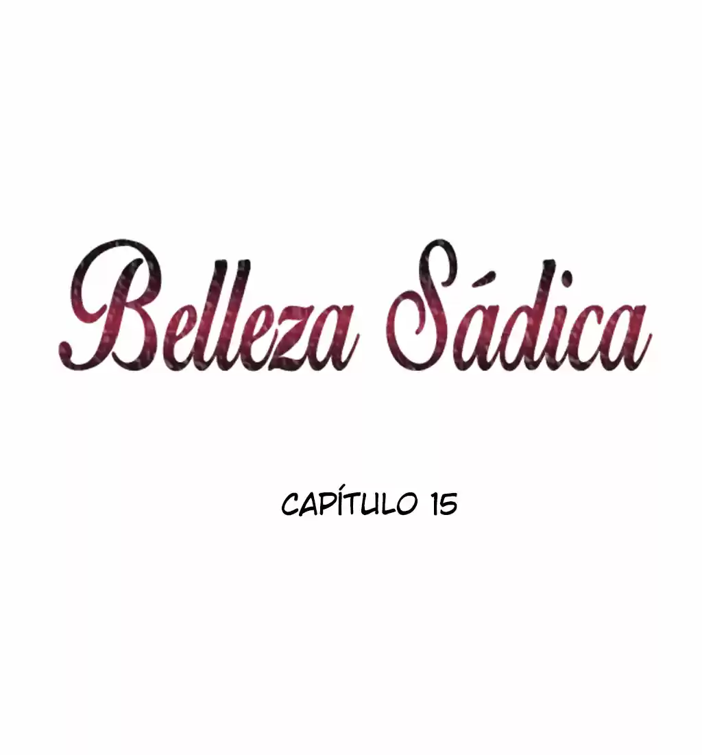 Belleza Sádica - Capítulo 15 - Página 12 - LectorTMOo