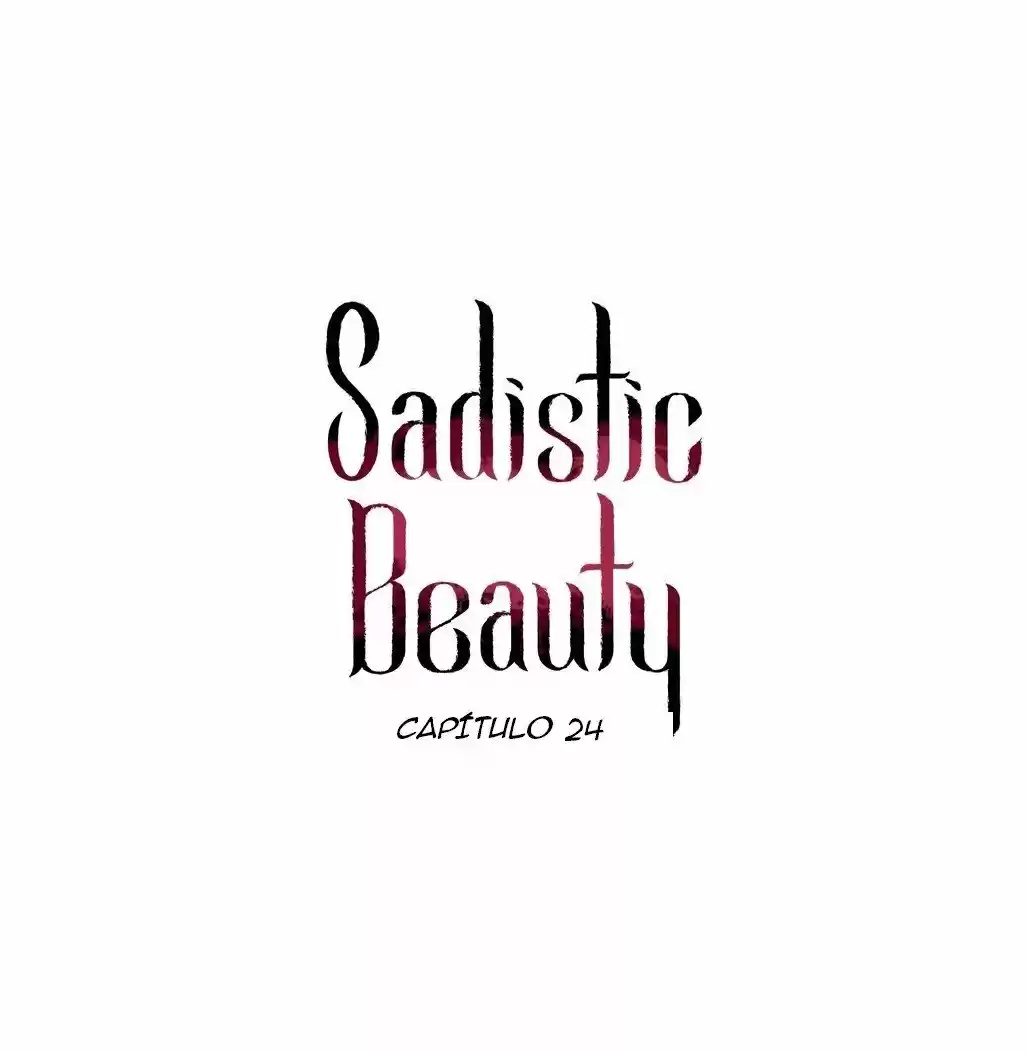 Belleza Sádica - Capítulo 24 - Página 1 - LectorTMOo