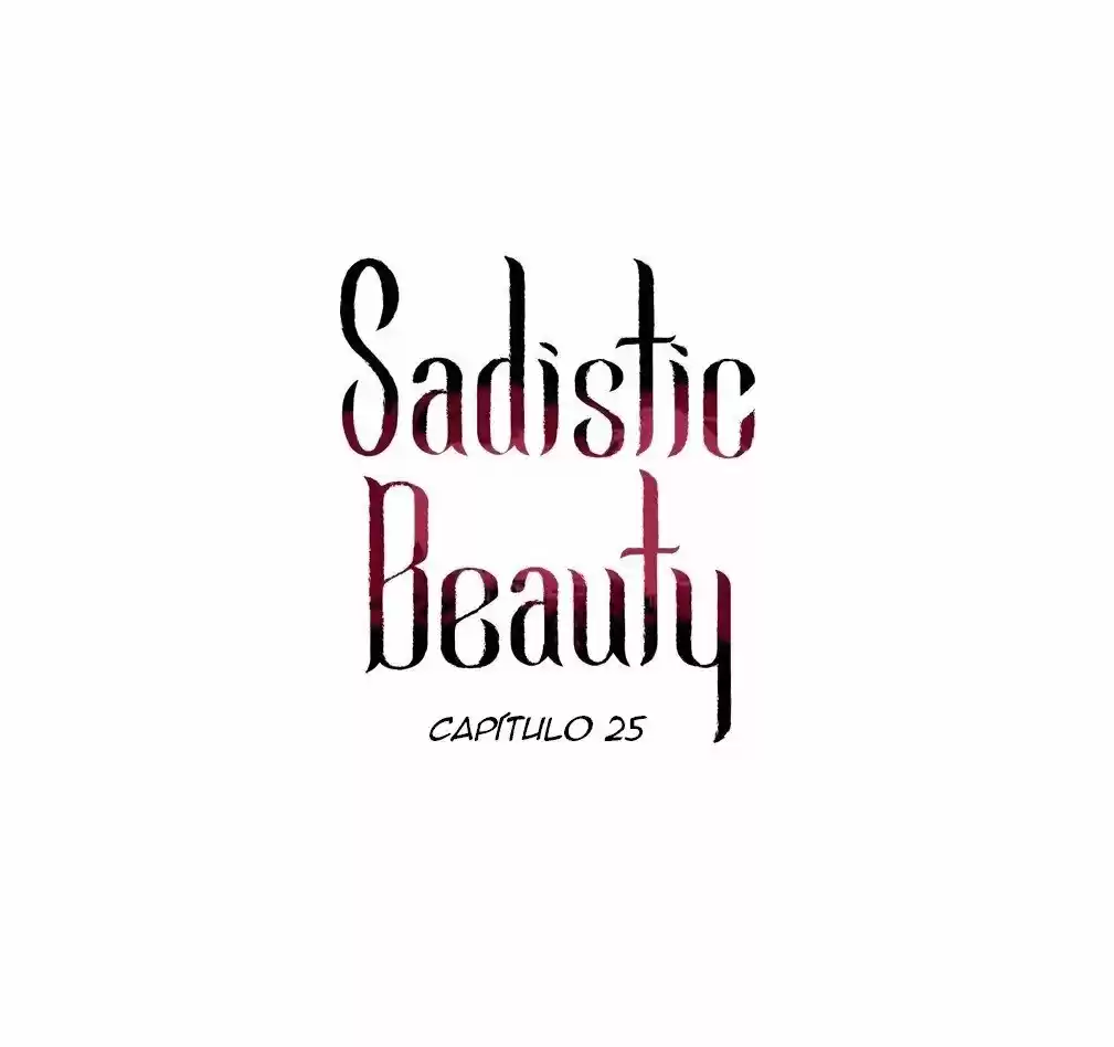Belleza Sádica - Capítulo 25 - Página 1 - LectorTMOo
