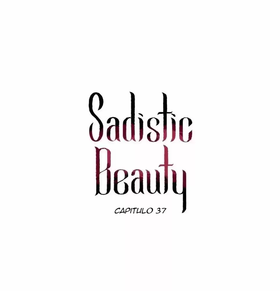 Belleza Sádica - Capítulo 37 - Página 1 - LectorTMOo