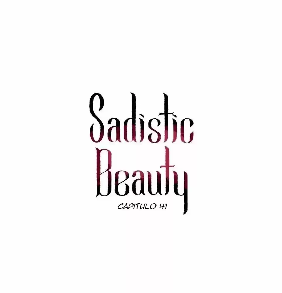 Belleza Sádica - Capítulo 41 - Página 1 - LectorTMOo