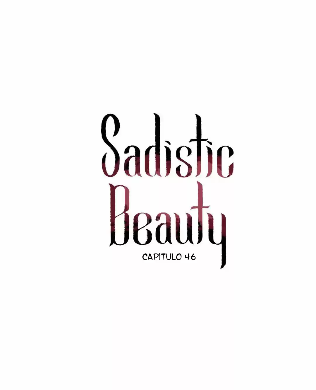 Belleza Sádica - Capítulo 46 - Página 7 - LectorTMOo