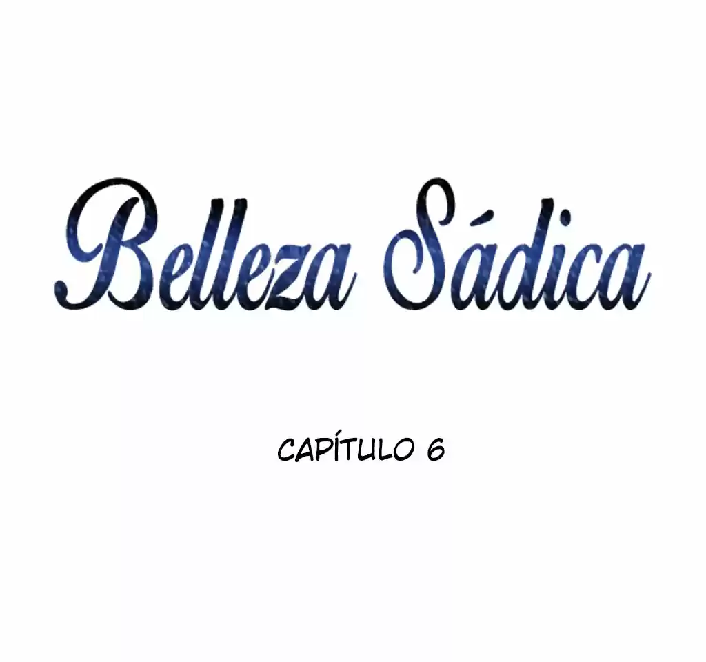 Belleza Sádica - Capítulo 6 - Página 2 - LectorTMOo