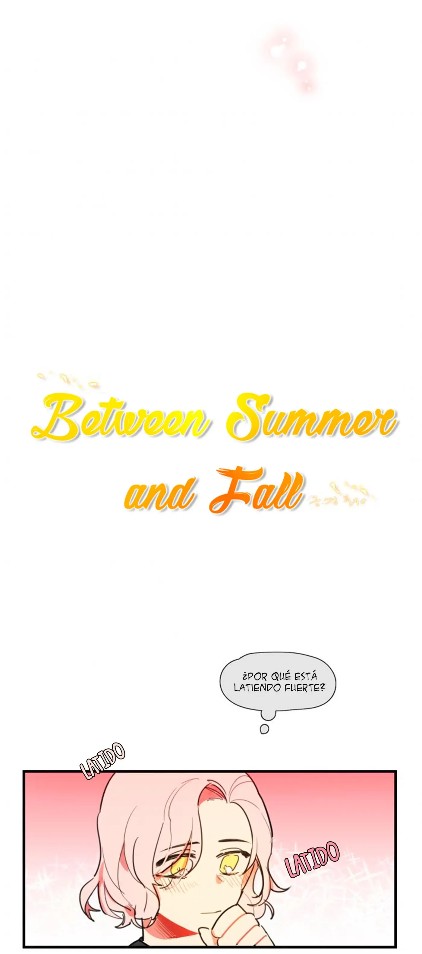 Between Summer and Fall (2016) - Capítulo 13 - Página 3 - LectorTMOo