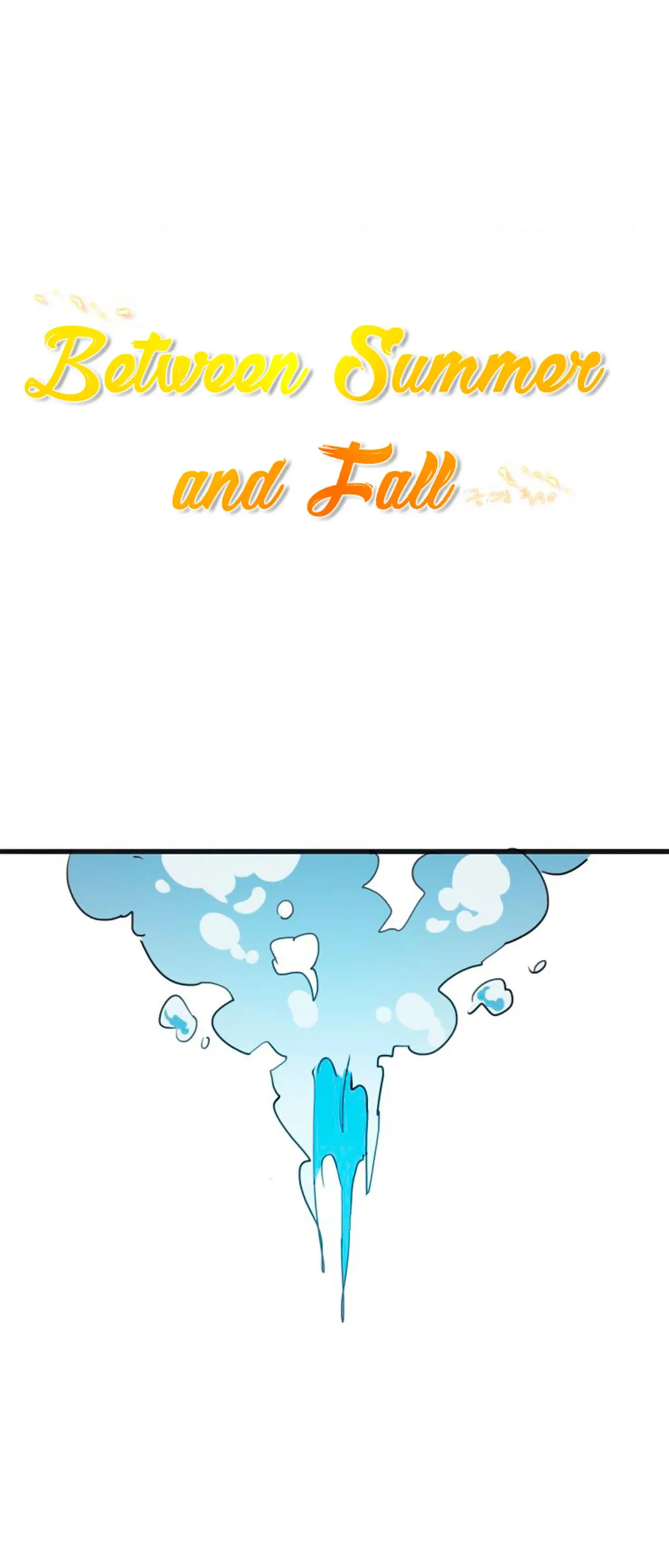 Between Summer and Fall (2016) - Capítulo 14 - Página 3 - LectorTMOo