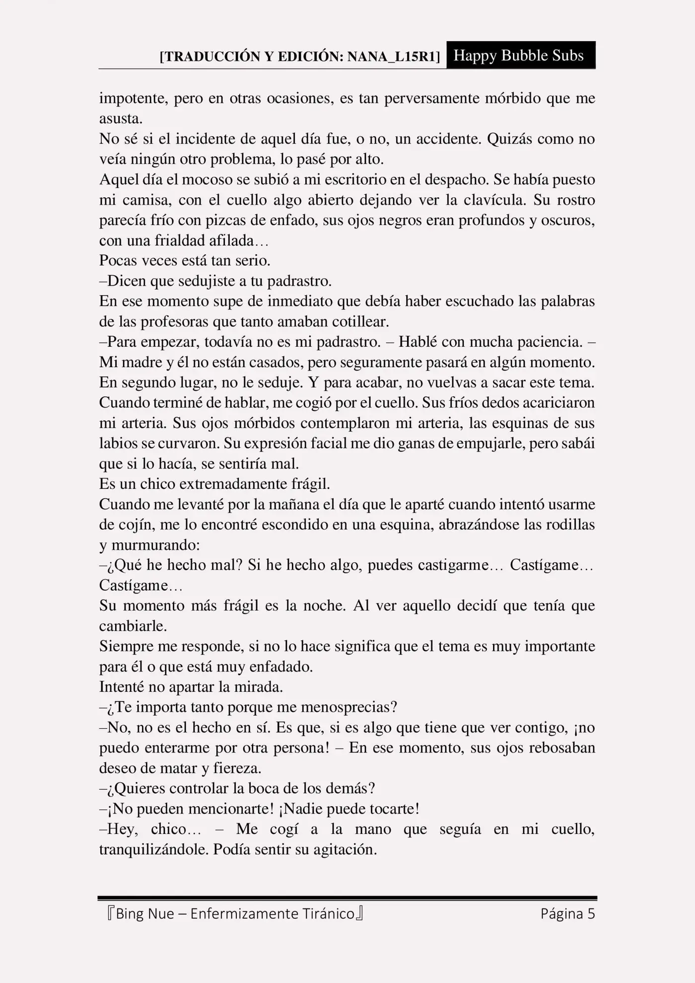 Bing Nue - Enfermizamente tiránico (2017) - Capítulo 4 - Página 5 - LectorTMOo