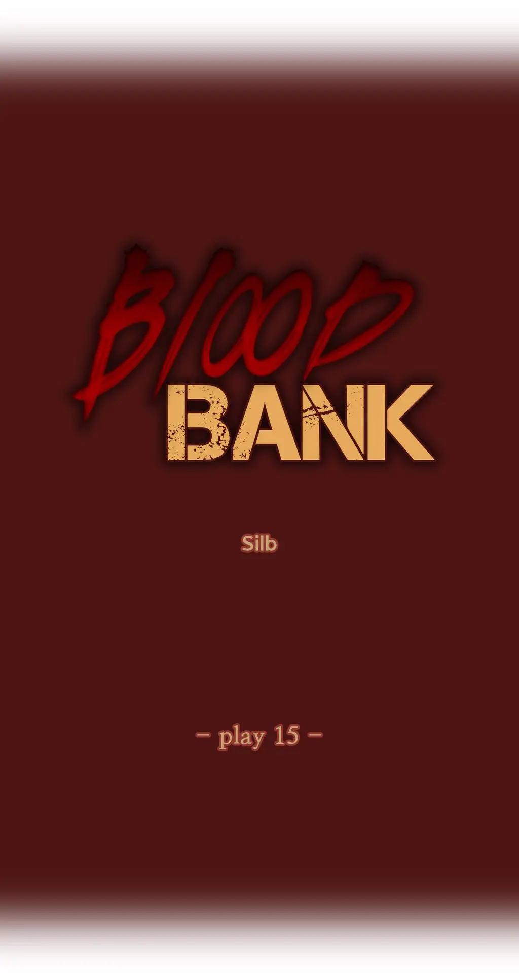 Blood Bank (2016) - Capítulo 15 - Página 5 - LectorTMOo