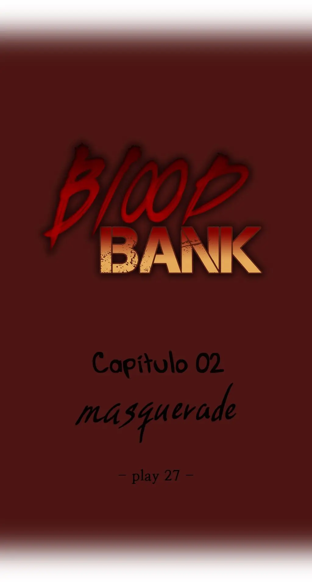 Blood Bank (2016) - Capítulo 27 - Página 5 - LectorTMOo