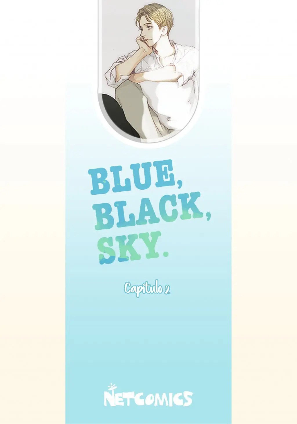 Blue, black, sky (2013) - Capítulo 2 - Página 4 - LectorTMOo