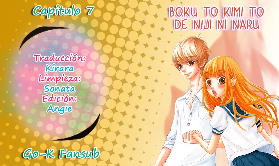 Boku to Kimi to de Niji ni Naru (2011) - Capítulo 7 - Página 1 - LectorTMOo
