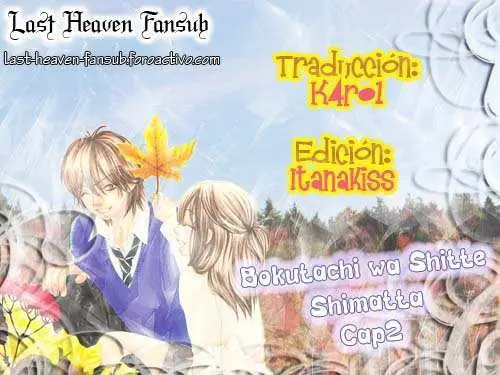 Bokutachi wa Shitte Shimatta (2007) - Capítulo 2 - Página 1 - LectorTMOo