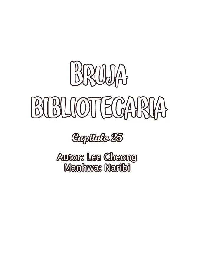 BRUJA BIBLIOTECARIA - Capítulo 25 - Página 8 - LectorTMOo