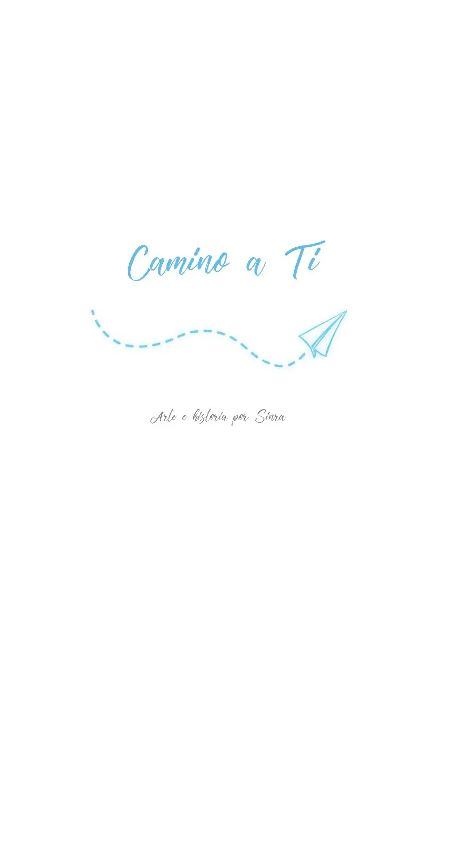 Camino a Ti (2019) - Capítulo 15 - Página 17 - LectorTMOo