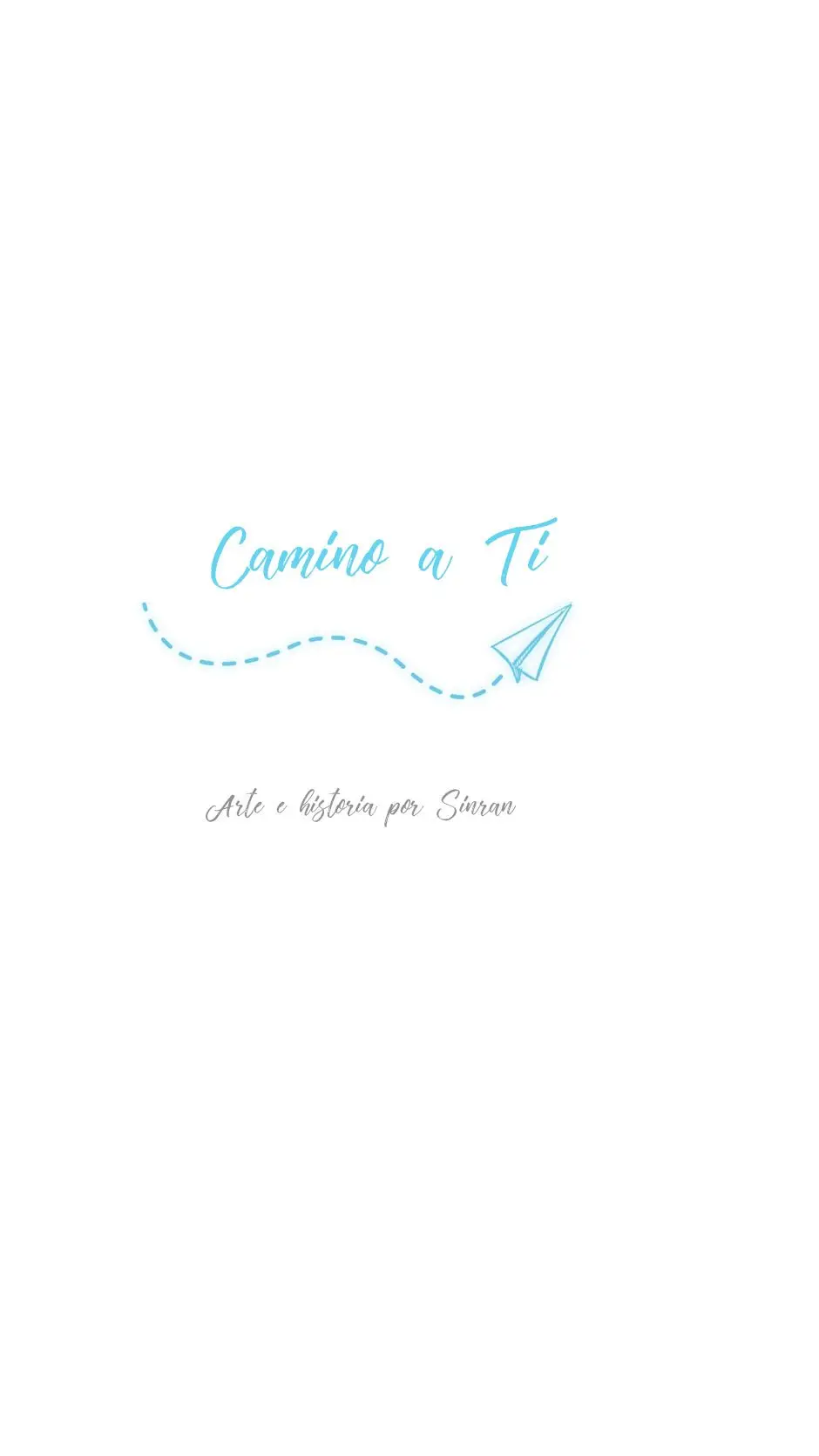 Camino a Ti (2019) - Capítulo 24 - Página 16 - LectorTMOo