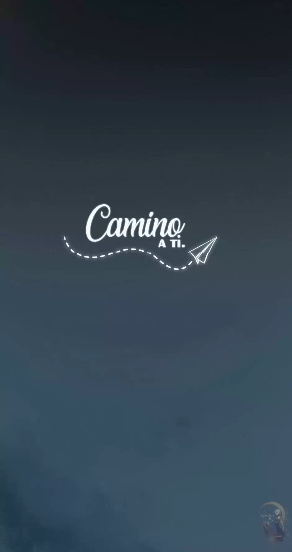 Camino a Ti (2019) - Capítulo 4 - Página 9 - LectorTMOo