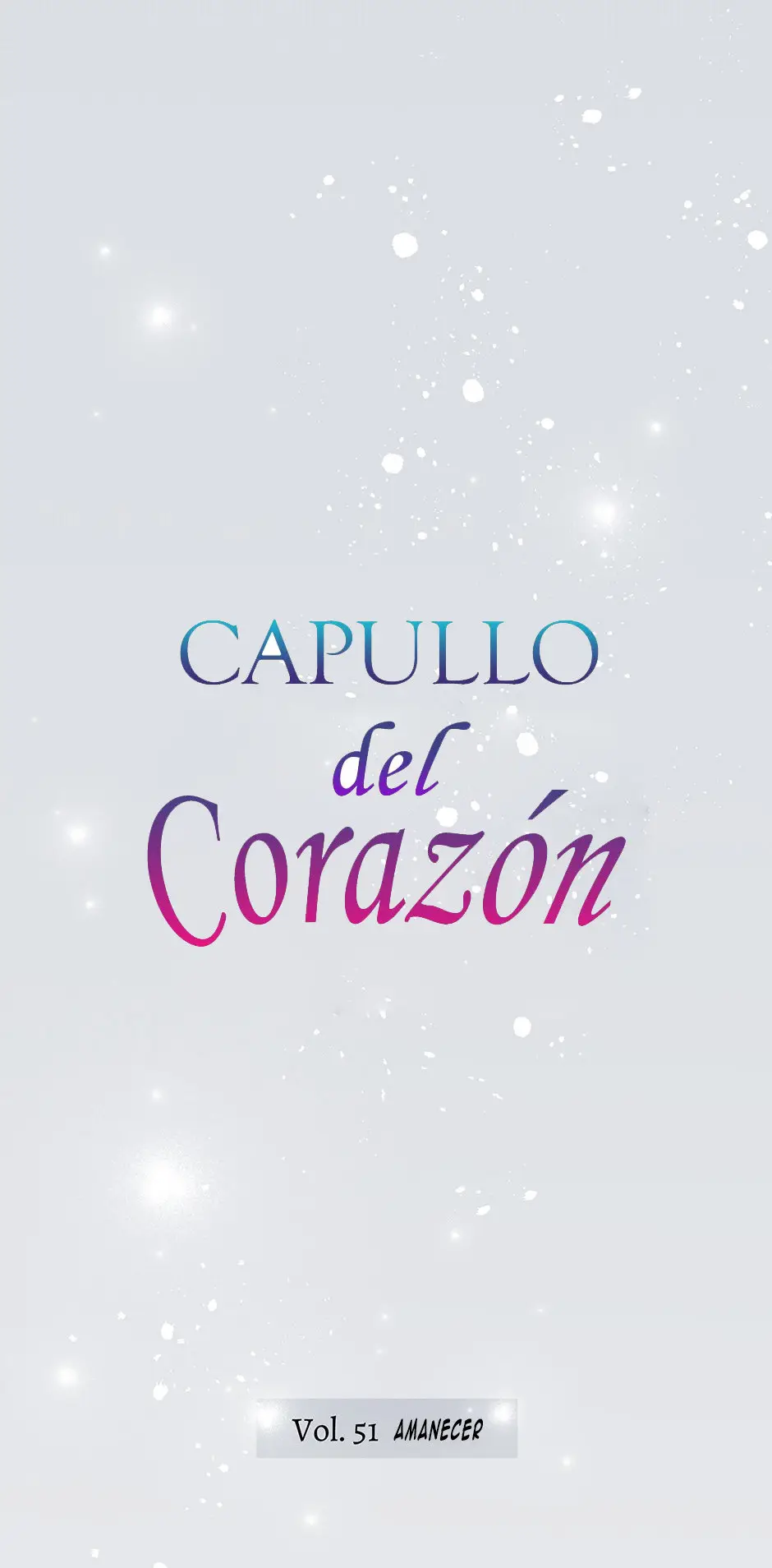 Capullo del Corazón (2018) - Capítulo 51 - Página 13 - LectorTMOo
