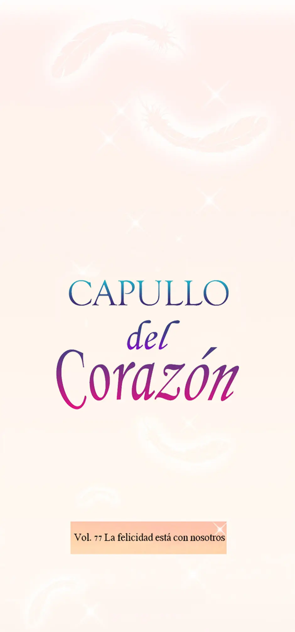Capullo del Corazón (2018) - Capítulo 77 - Página 11 - LectorTMOo