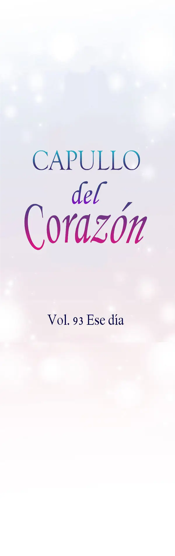 Capullo del Corazón (2018) - Capítulo 93 - Página 11 - LectorTMOo