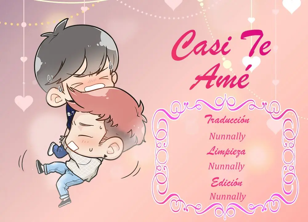 Casi te amé (2016) - Capítulo 14 - Página 2 - LectorTMOo