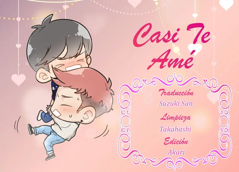 Casi te amé (2016) - Capítulo 15 - Página 2 - LectorTMOo