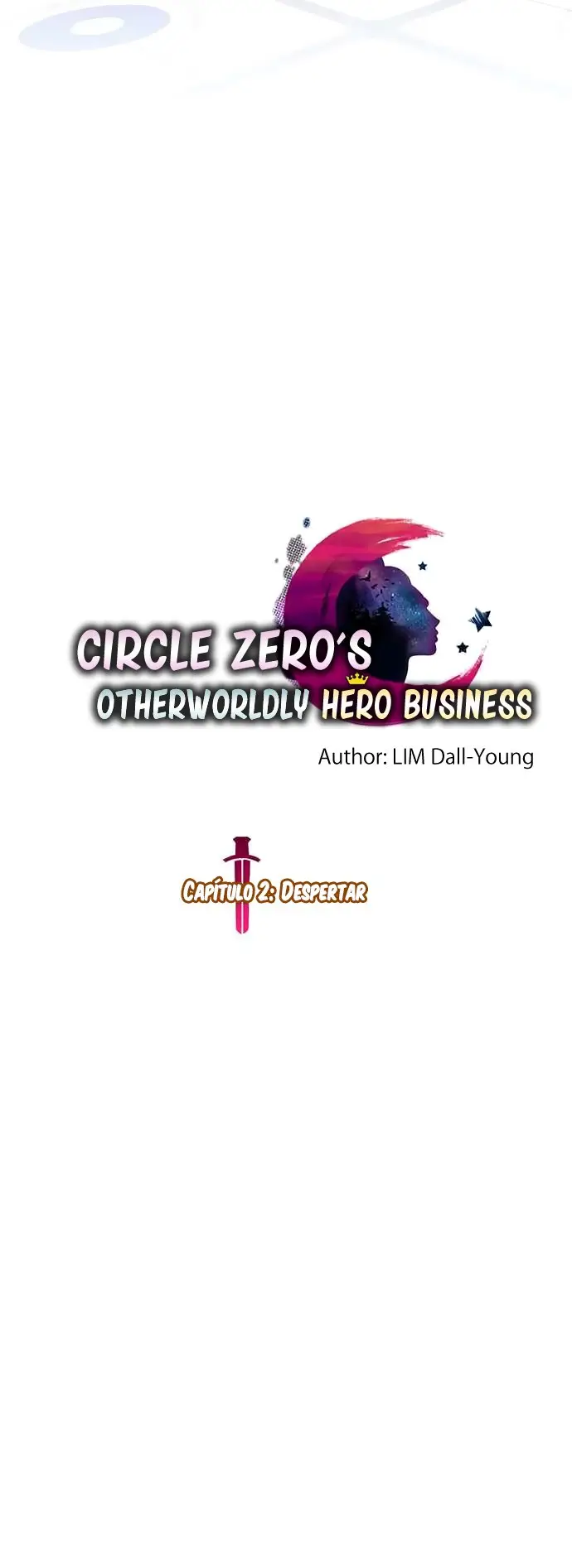 Circle Zero's Otherworldly Hero Business (2017) - Capítulo 2 - Página 4 - LectorTMOo
