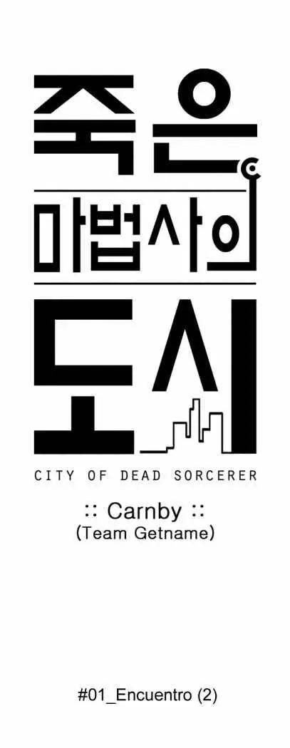 City Of Dead Sorcerer (2011) - Capítulo 2 - Página 35 - LectorTMOo