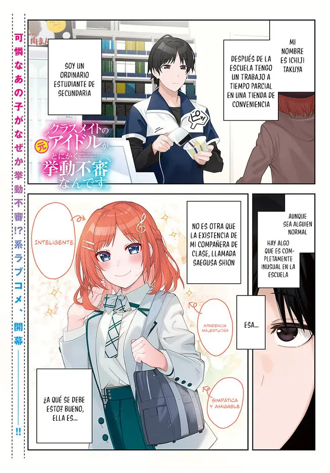 Classmate no Moto Idol ga, Tonikaku Kyodou Fushin Nan desu (2023) - Capítulo 1 - Página 2 - LectorTMOo