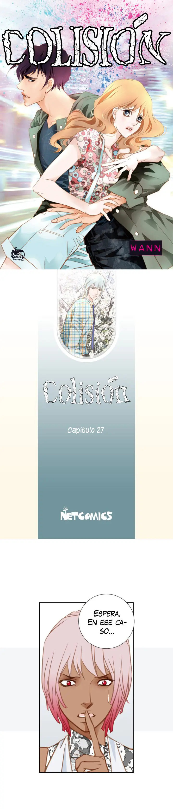 Colisión (2016) - Capítulo 27 - Página 2 - LectorTMOo