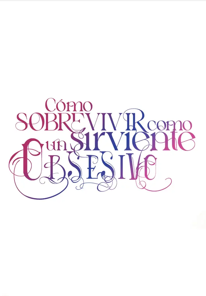 COMO SOBREVIVIR COMO UN SIRVIENTE OBSESIVO - Capítulo 22 - Página 24 - LectorTMOo
