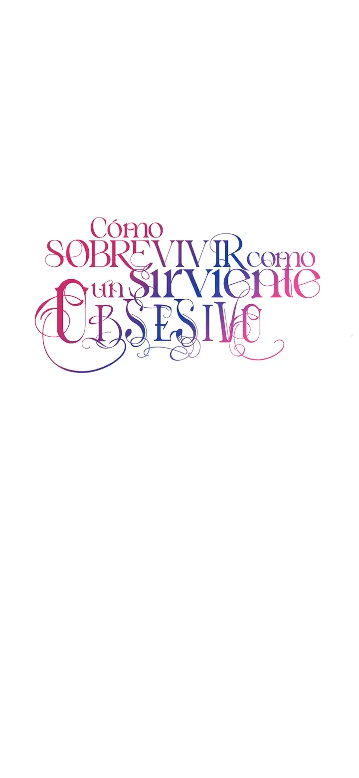 COMO SOBREVIVIR COMO UN SIRVIENTE OBSESIVO - Capítulo 26 - Página 22 - LectorTMOo