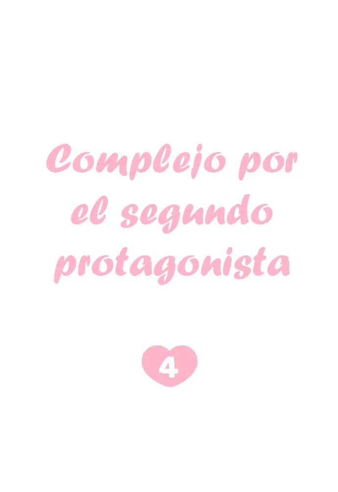 Complejo por el segundo protagonista (2020) - Capítulo 4 - Página 18 - LectorTMOo