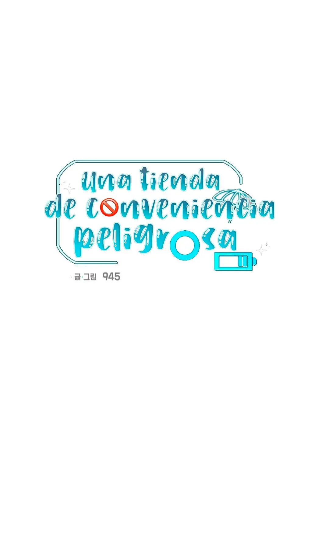The Dangerous Convenience Store (Tienda de Conveniencia Peligrosa) (2020) - Capítulo 36 - Página 7 - LectorTMOo