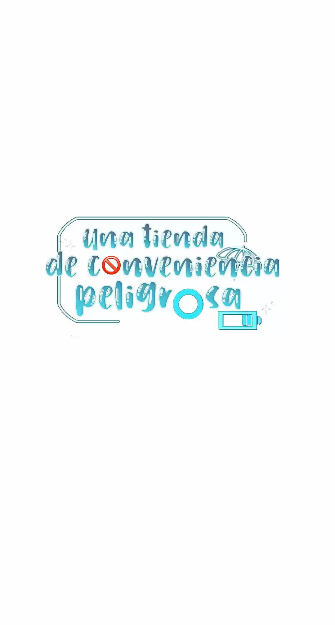 The Dangerous Convenience Store (Tienda de Conveniencia Peligrosa) (2020) - Capítulo 55 - Página 41 - LectorTMOo