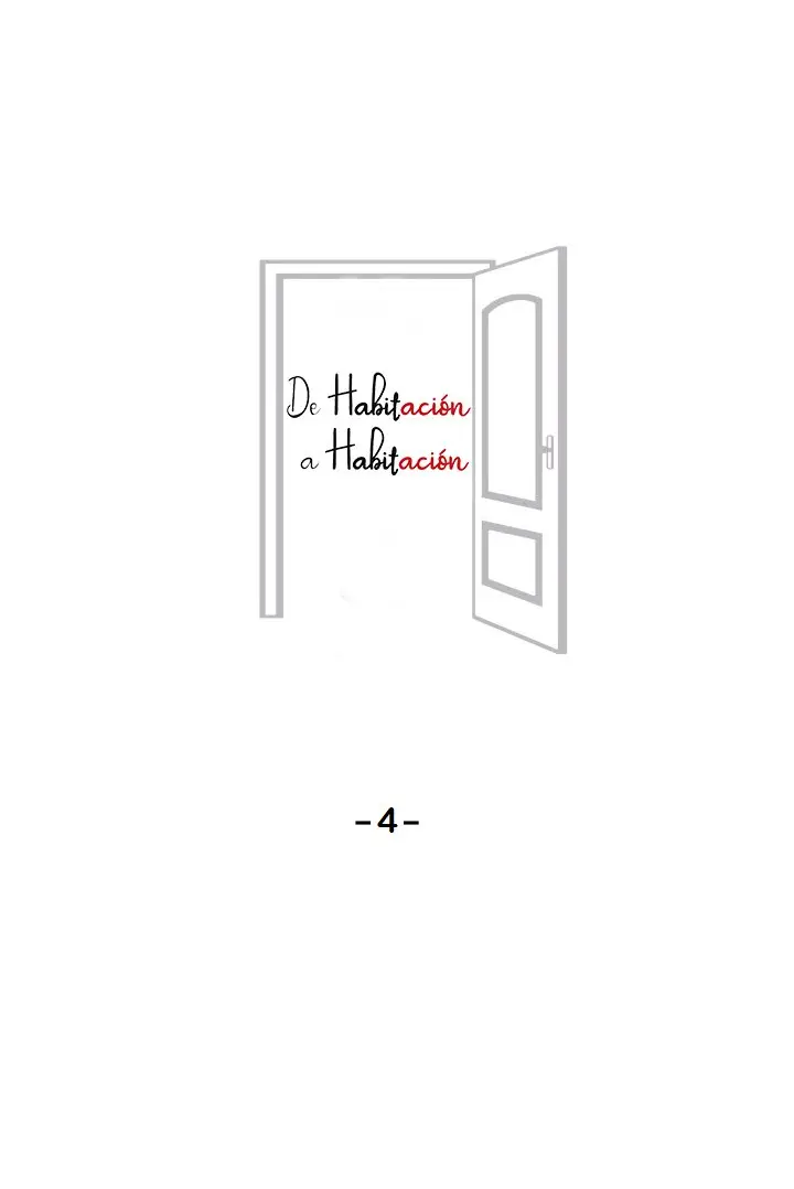 De Habitación a Habitación (2018) - Capítulo 4 - Página 5 - LectorTMOo