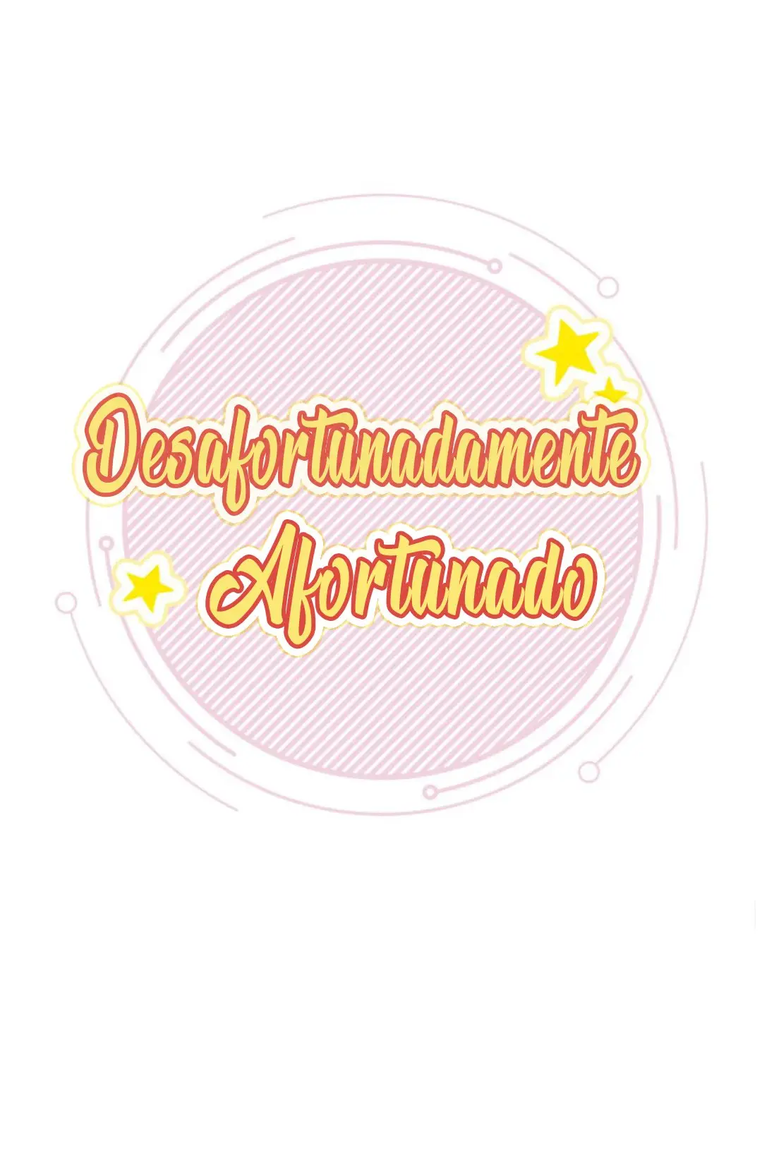 Desafortunadamente Afortunado (Unluckily Lucky) (2019) - Capítulo 1 - Página 32 - LectorTMOo