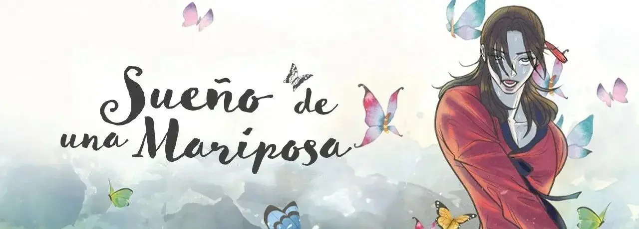Sueño de una Mariposa (Dream of a Butterfly) (2020) - Capítulo 25 - Página 1 - LectorTMOo