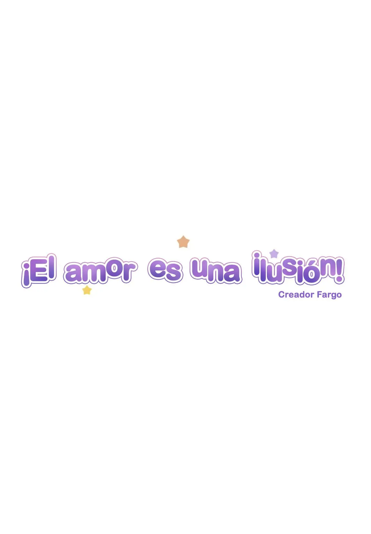 ¡El amor es una ilusión! (2018) - Capítulo 53 - Página 5 - LectorTMOo