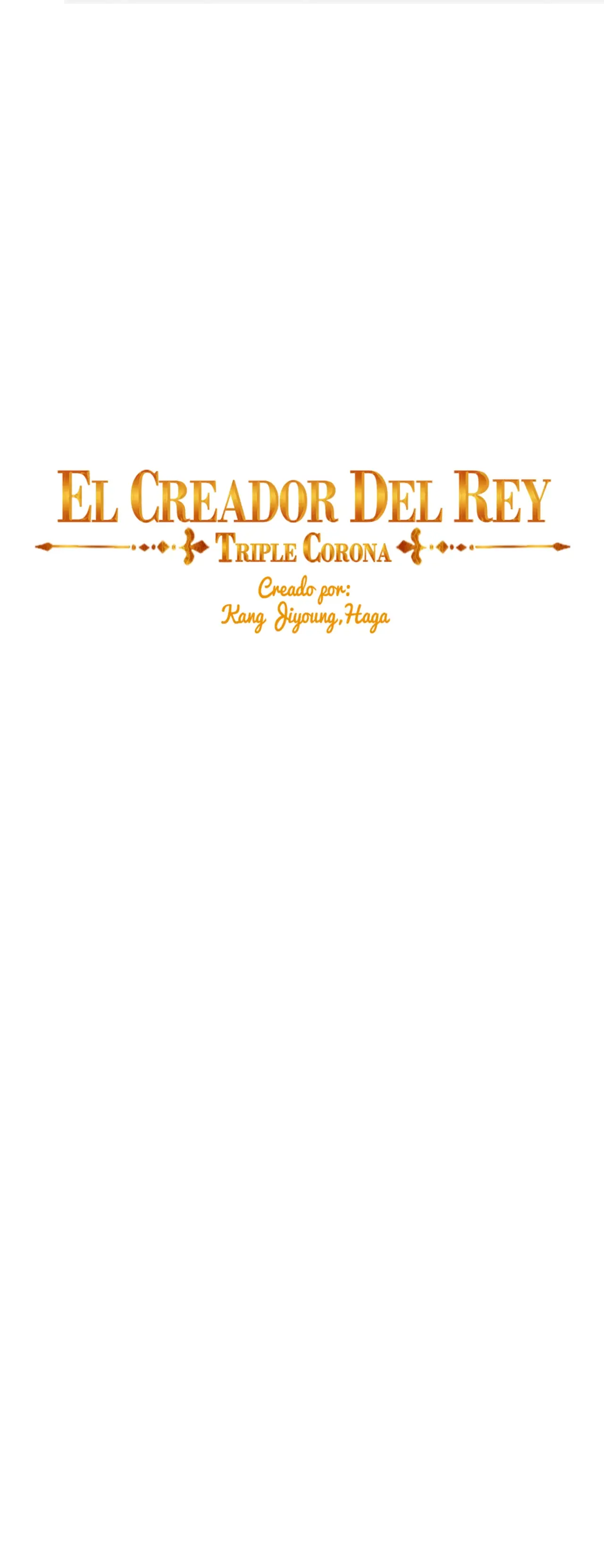 El Creador del Rey - Corona Triple (2019) - Capítulo 101 - Página 5 - LectorTMOo