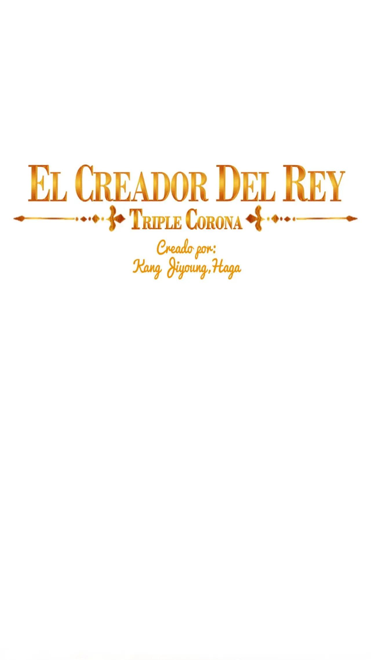 El Creador del Rey - Corona Triple (2019) - Capítulo 121 - Página 3 - LectorTMOo