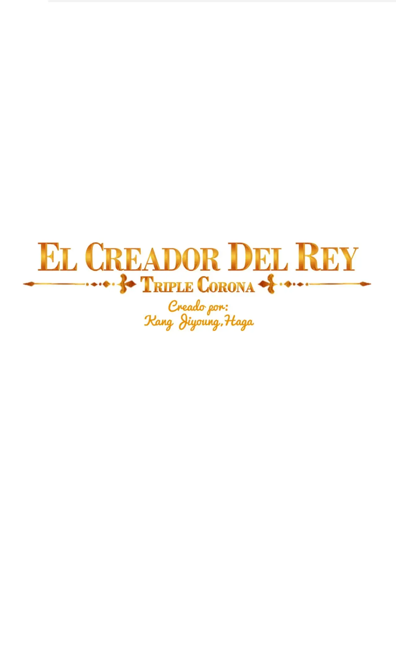 El Creador del Rey - Corona Triple (2019) - Capítulo 122 - Página 3 - LectorTMOo