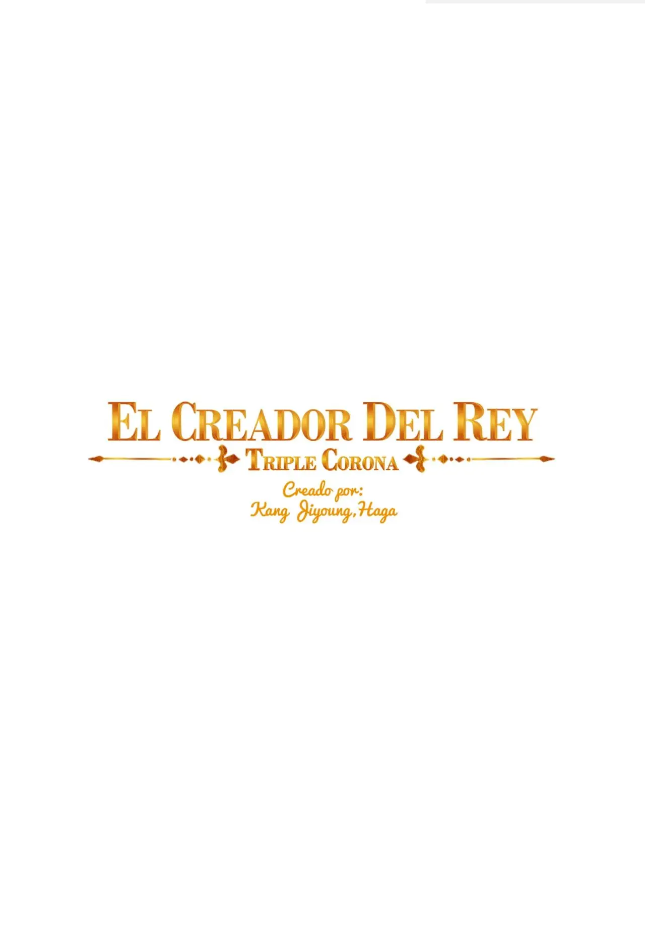 El Creador del Rey - Corona Triple (2019) - Capítulo 123 - Página 1 - LectorTMOo