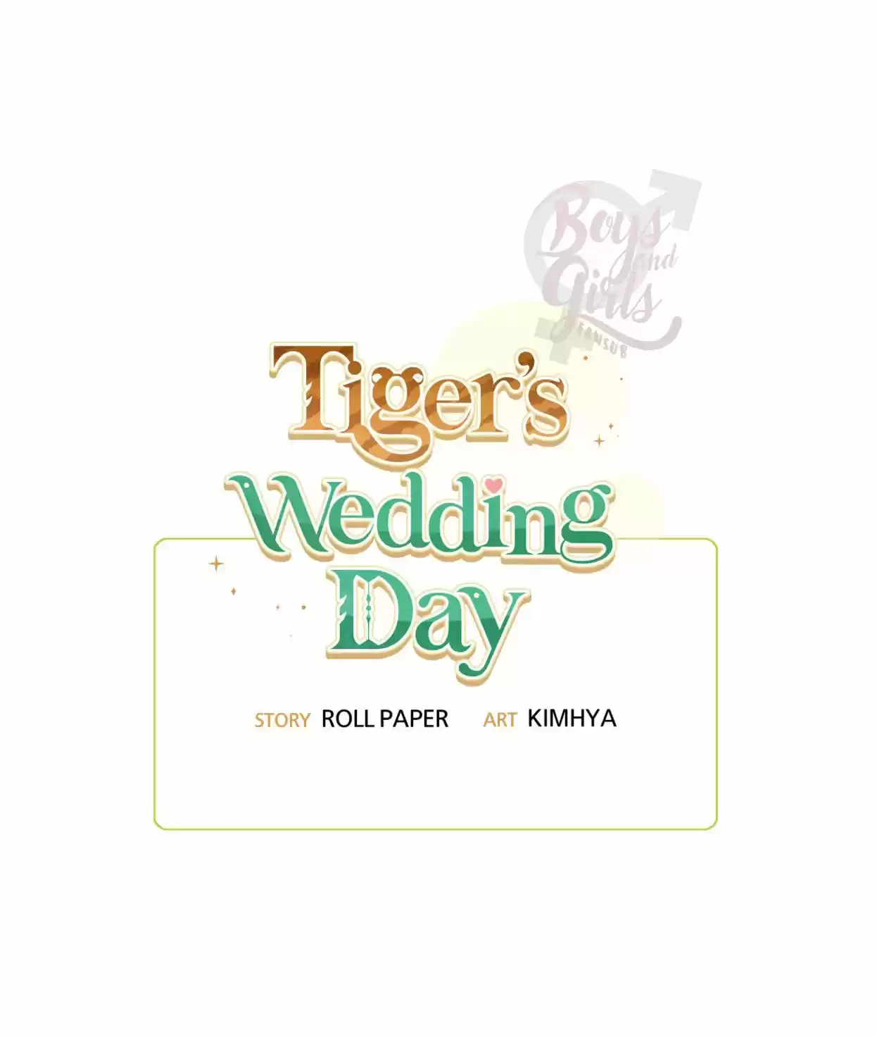 El dia del matrimonio del tigre (Tiger's Wedding Day) - Capítulo 22 - Página 74 - LectorTMOo