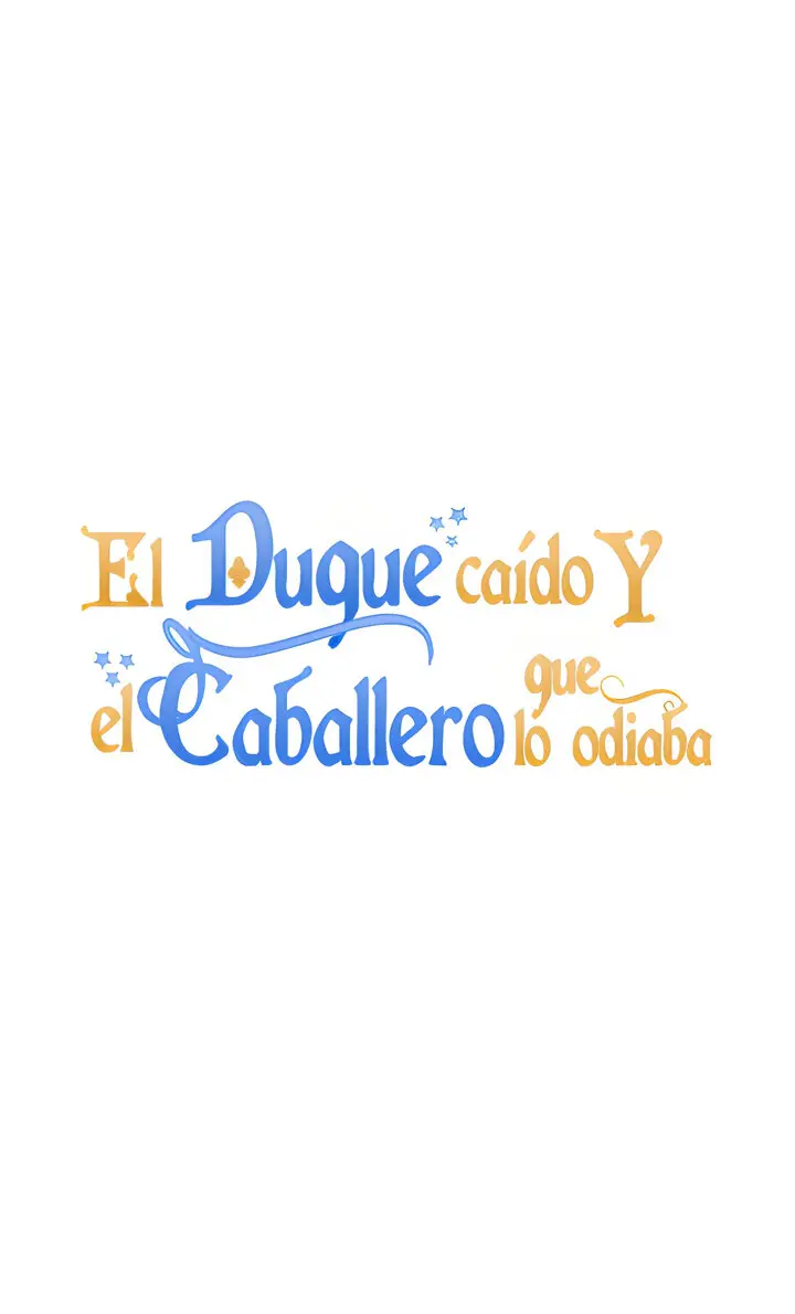 El duque caído y el caballero que lo odiaba (2023) - Capítulo - Página 54 - LectorTMOo