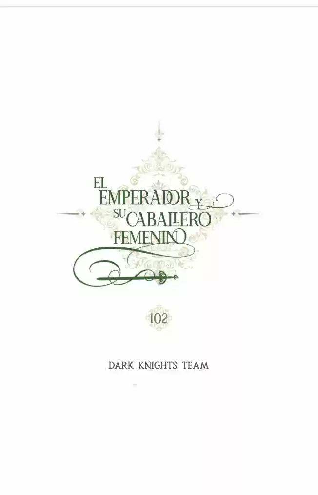EL EMPERADOR Y SU CABALLERO FEMENINO (2019) - Capítulo 102 - Página 6 - LectorTMOo