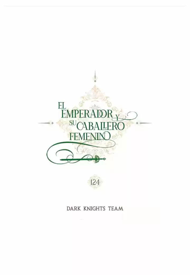 EL EMPERADOR Y SU CABALLERO FEMENINO (2019) - Capítulo 124 - Página 7 - LectorTMOo