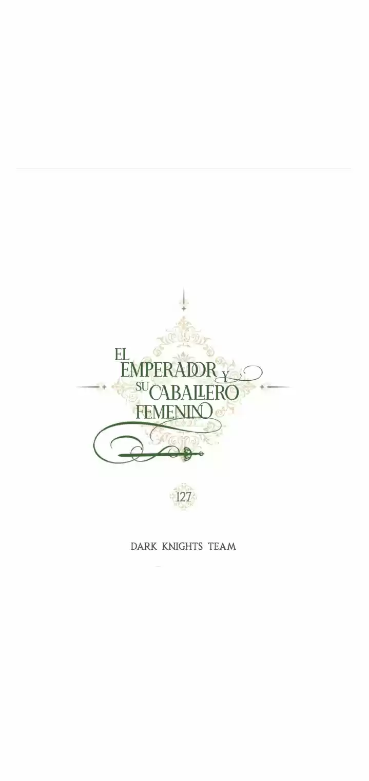 EL EMPERADOR Y SU CABALLERO FEMENINO (2019) - Capítulo 127 - Página 21 - LectorTMOo