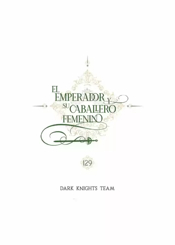 EL EMPERADOR Y SU CABALLERO FEMENINO (2019) - Capítulo 129 - Página 8 - LectorTMOo